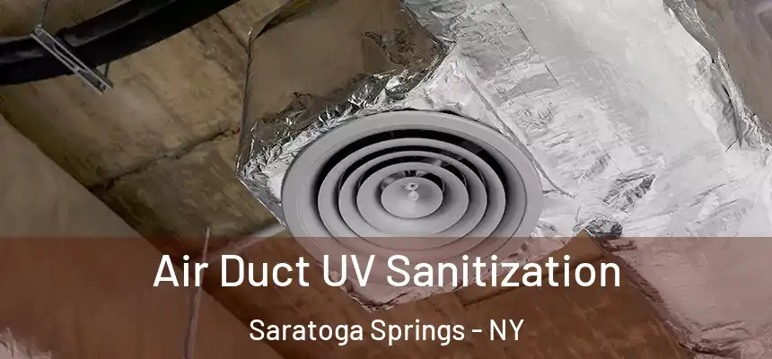  Air Duct UV Sanitization Saratoga Springs - NY